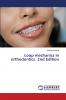 Loop mechanics in orthodontics. 2nd Edition