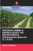 ESTUDOS SOBRE A DOENÇA BLAST DO MILHO-PEROLA [Pennisetum glaucum (L.) R.Br]