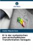 EI in der systemischen und wirtschaftlichen Transformation Senegals