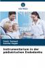 Instrumentarium in der pädiatrischen Endodontie