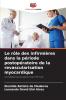 Le rôle des infirmières dans la période postopératoire de la revascularisation myocardique