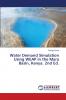 Water Demand Simulation Using WEAP in the Mara Basin Kenya. 2nd Ed.