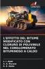 L'EFFETTO DEL BITUME MODIFICATO CON CLORURO DI POLIVINILE NEL CONGLOMERATO BITUMINOSO A CALDO