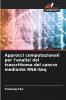 Approcci computazionali per l'analisi del trascrittoma del cancro mediante RNA-Seq