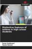 Distinctive features of asthma in high school students