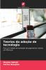 Teorias da adoção de tecnologia
