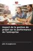 Impact de la gestion de projet sur la performance de l'entreprise