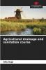 Agricultural drainage and sanitation course