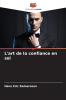 L'art de la confiance en soi