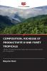 COMPOSITION RICHESSE ET PRODUCTIVITÉ D'UNE FORÊT TROPICALE