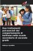 Due trattamenti psicosociali del comportamento di bullismo nelle scuole secondarie di secondo grado