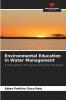 Environmental Education in Water Management