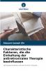 Charakteristische Faktoren die die Einhaltung der antiretroviralen Therapie beeinflussen