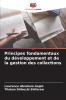 Principes fondamentaux du développement et de la gestion des collections