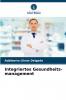 Integriertes Gesundheits-management