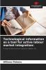 Technological information as a tool for active labour market integration