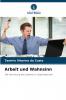 Arbeit und Wahnsinn