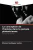 La conception de l'homme dans la pensée platonicienne
