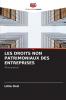 LES DROITS NON PATRIMONIAUX DES ENTREPRISES