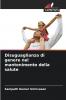 Disuguaglianza di genere nel mantenimento della salute