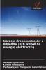 Izolacja drobnoustrojów z odpadów i ich wp?yw na energi? elektryczn?