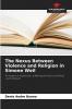 The Nexus Between Violence and Religion in Simone Weil