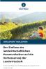 Der Einfluss der landwirtschaftlichen Kommunikation auf die Verbesserung der Landwirtschaft