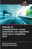 Metodo di schedulazione a base prioritaria con algoritmo delle api in ambiente Grid