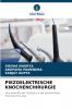 PIEZOELEKTRISCHE KNOCHENCHIRURGIE