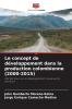 Le concept de développement dans la production colombienne (2000-2015)