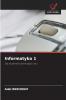 Informatyka 1