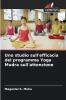Uno studio sull'efficacia del programma Yoga Mudra sull'attenzione