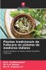 Plantas tradicionais de Folkcure no sistema de medicina indiano