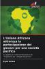 L'Unione Africana ottimizza la partecipazione dei giovani per una società pacifica