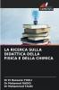LA RICERCA SULLA DIDATTICA DELLA FISICA E DELLA CHIMICA