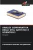 ANALISI COMPARATIVA DEGLI STILI ARTISTICI E SCIENTIFICI