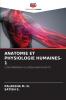 ANATOMIE ET PHYSIOLOGIE HUMAINES-1
