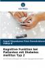 Kognitive Funktion bei Patienten mit Diabetes mellitus Typ 2
