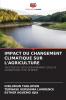 IMPACT DU CHANGEMENT CLIMATIQUE SUR L'AGRICULTURE