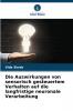 Die Auswirkungen von sensorisch gesteuertem Verhalten auf die langfristige neuronale Verarbeitung