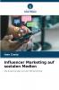 Influencer Marketing auf sozialen Medien