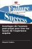 Avantages de l'examen post-projet pour tirer les leçons de l'expérience acquise
