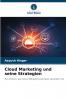 Cloud Marketing und seine Strategien