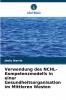 Verwendung des NCHL-Kompetenzmodells in einer Gesundheitsorganisation im Mittleren Westen