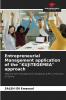 Entrepreneurial Management application of the KUJITEGEMEA approach