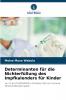 Determinanten für die Nichterfüllung des Impfkalenders für Kinder