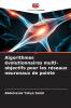 Algorithmes évolutionnaires multi-objectifs pour les réseaux neuronaux de pointe