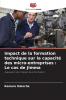 Impact de la formation technique sur la capacité des micro-entreprises