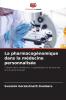 La pharmacogénomique dans la médecine personnalisée