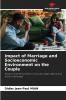 Impact of Marriage and Socioeconomic Environment on the Couple